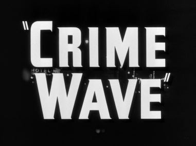 Crime Wave title